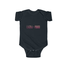 Load image into Gallery viewer, Latina + Proud - Baby Onesie - My Fuego Baby
